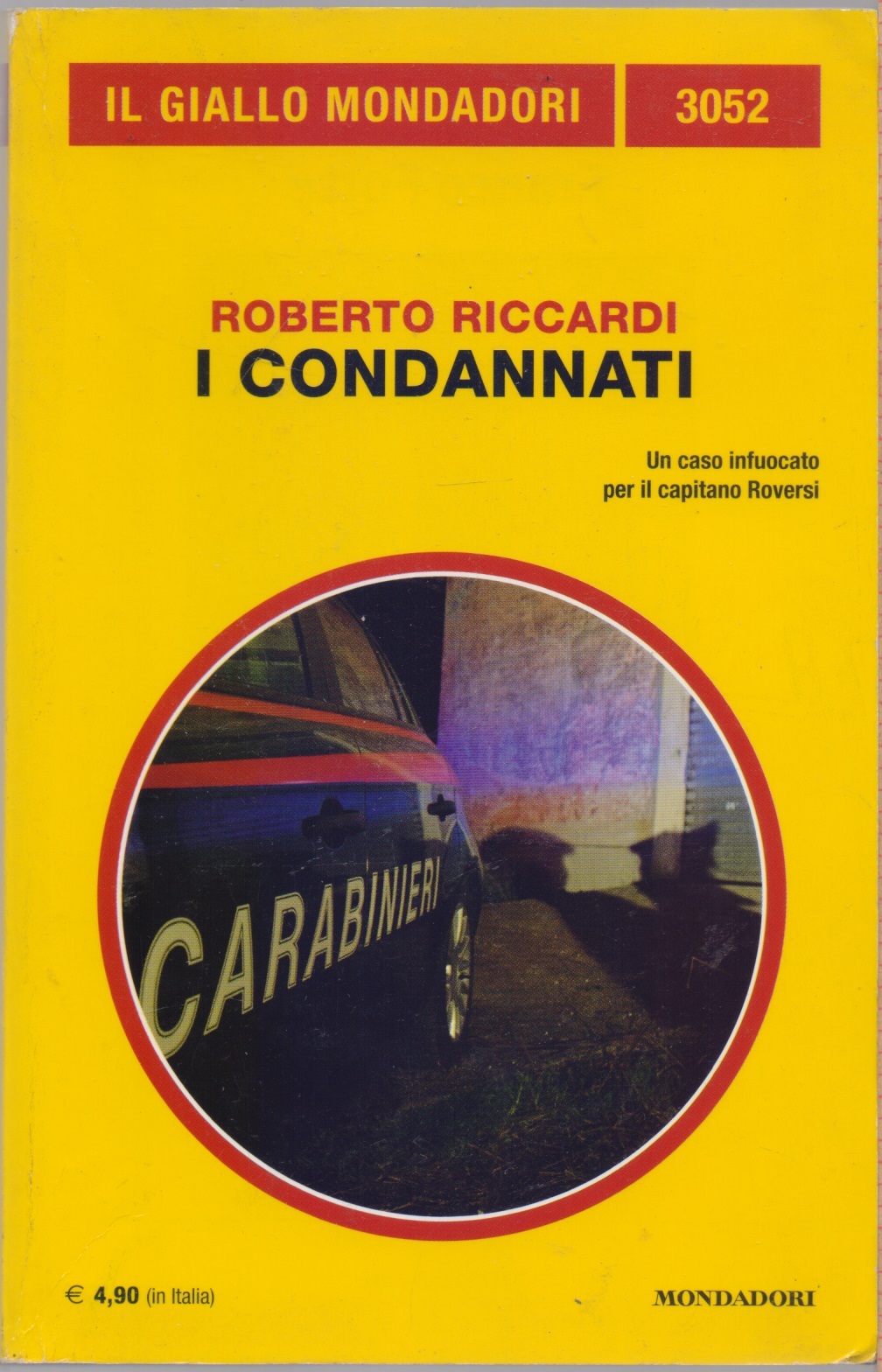 I condannati - Roberto Ricciardi