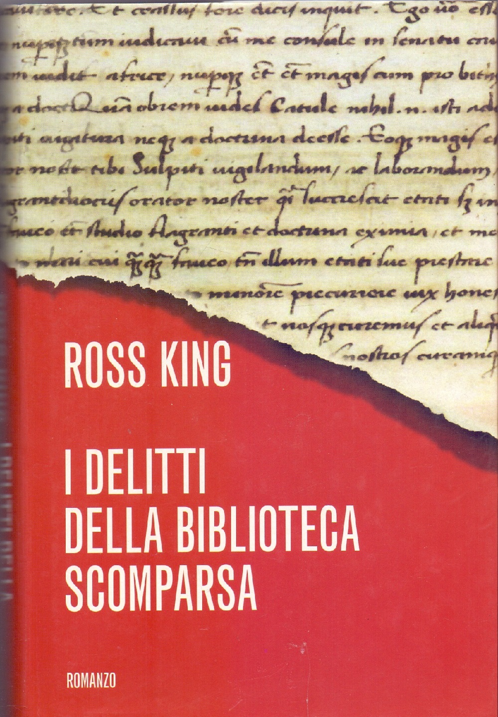 I delitti della biblioteca scomparsa - Ross King