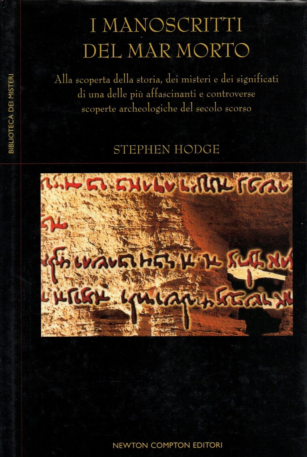 I Manoscritti Del Mar Morto Libro Stephen Hodge Newton Compton …