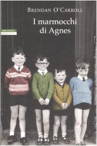 I marmocchi di Agnes - Brendan O'Carroll