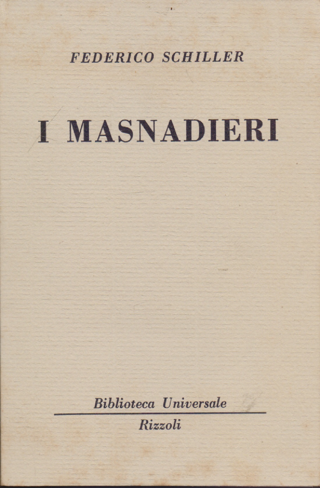 I masnadieri (2346-2347 B.U.R.) -Federico Schiller