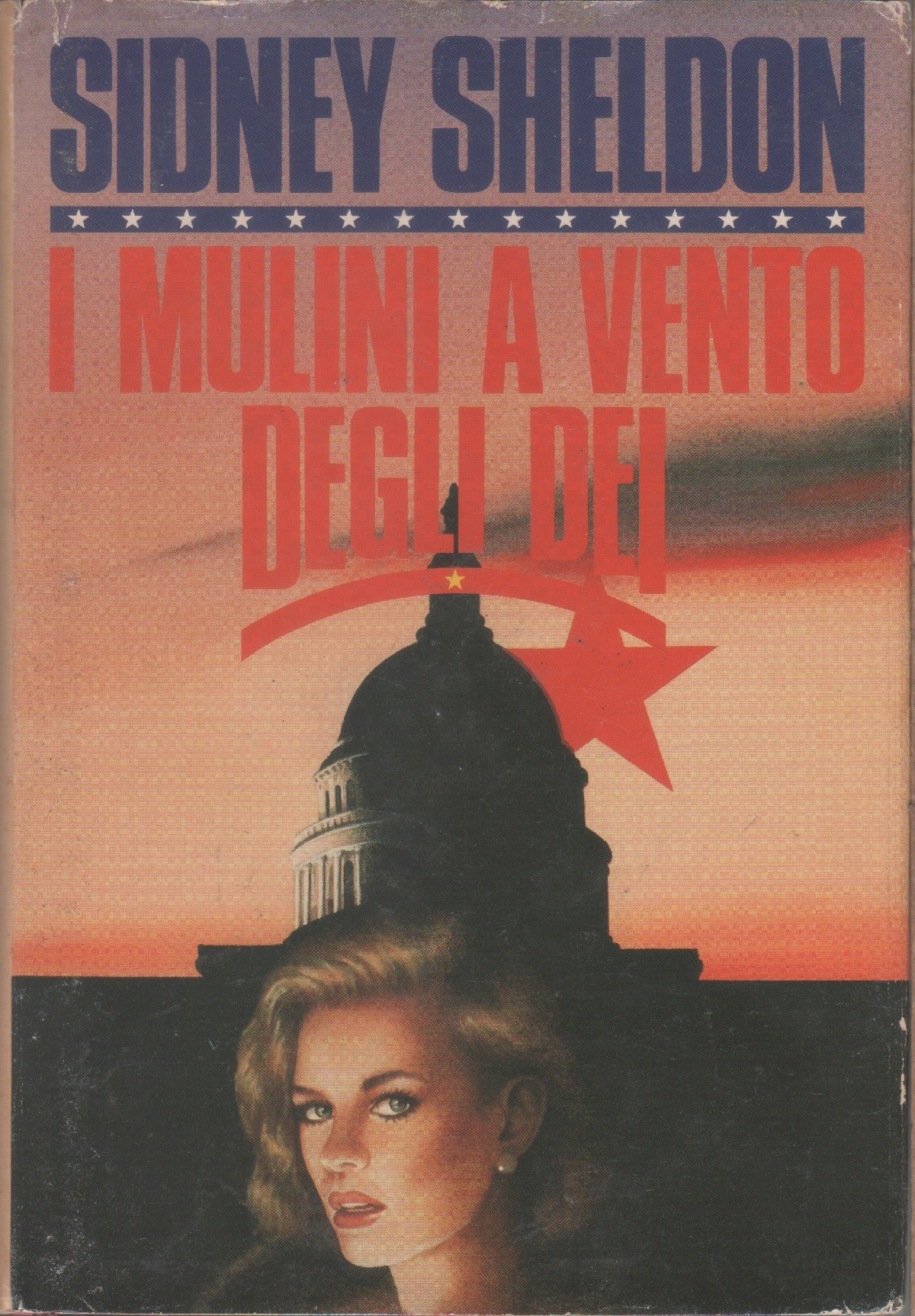 I mulini a vento degli dei - Sidney Sheldon