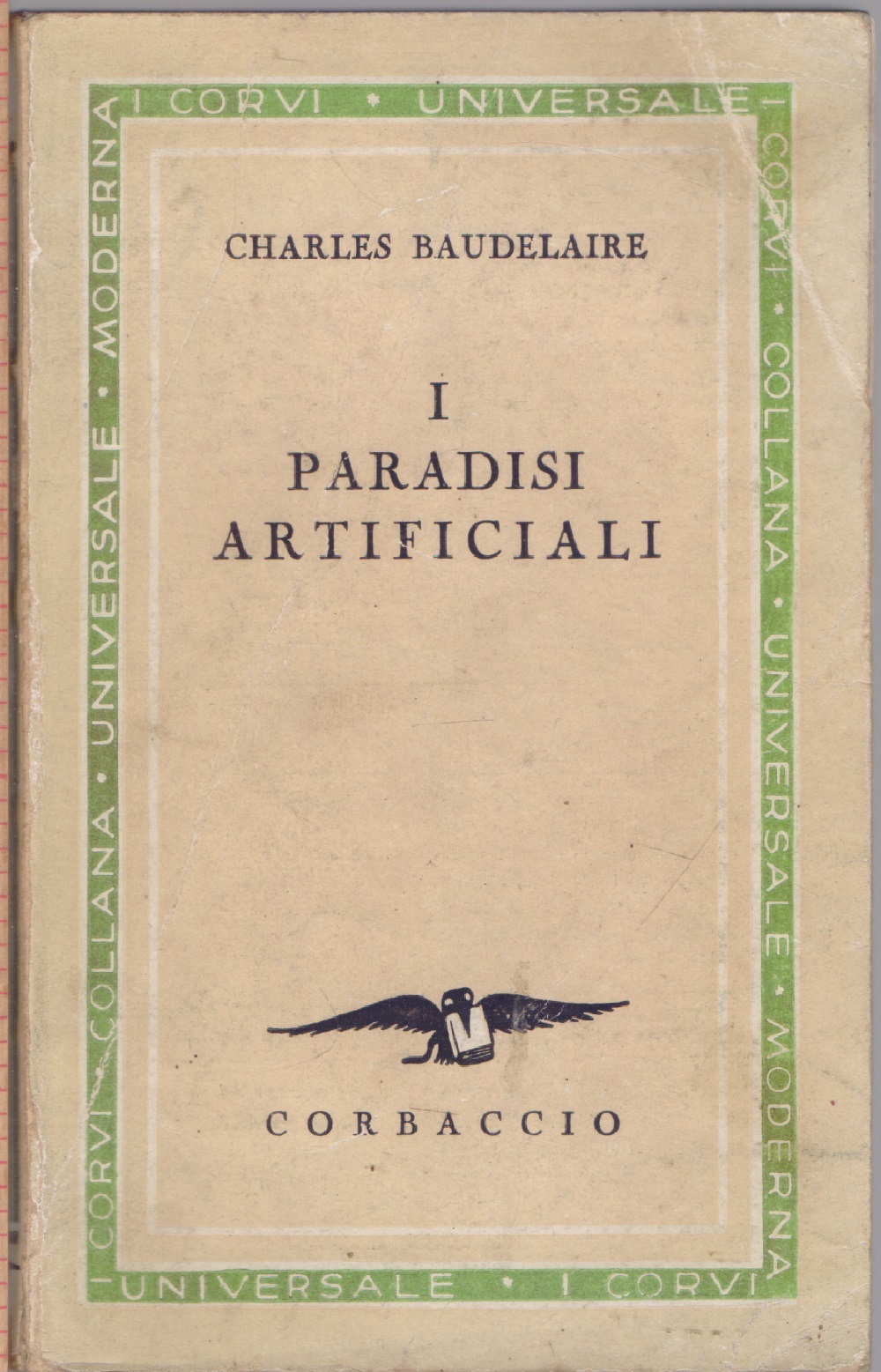 I paradisi artificiali - Charles Baudelaire
