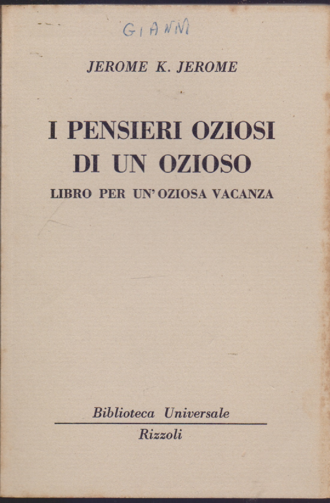 I pensieri oziosi di un ozioso Libro per un'oziosa vacanza …