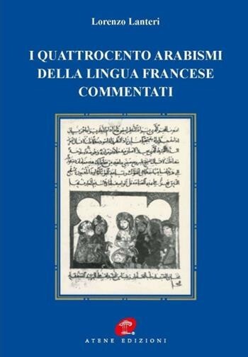 I Quattrocento Arabismi Della LIngua Francese Commentati Libro Lanteri Atene