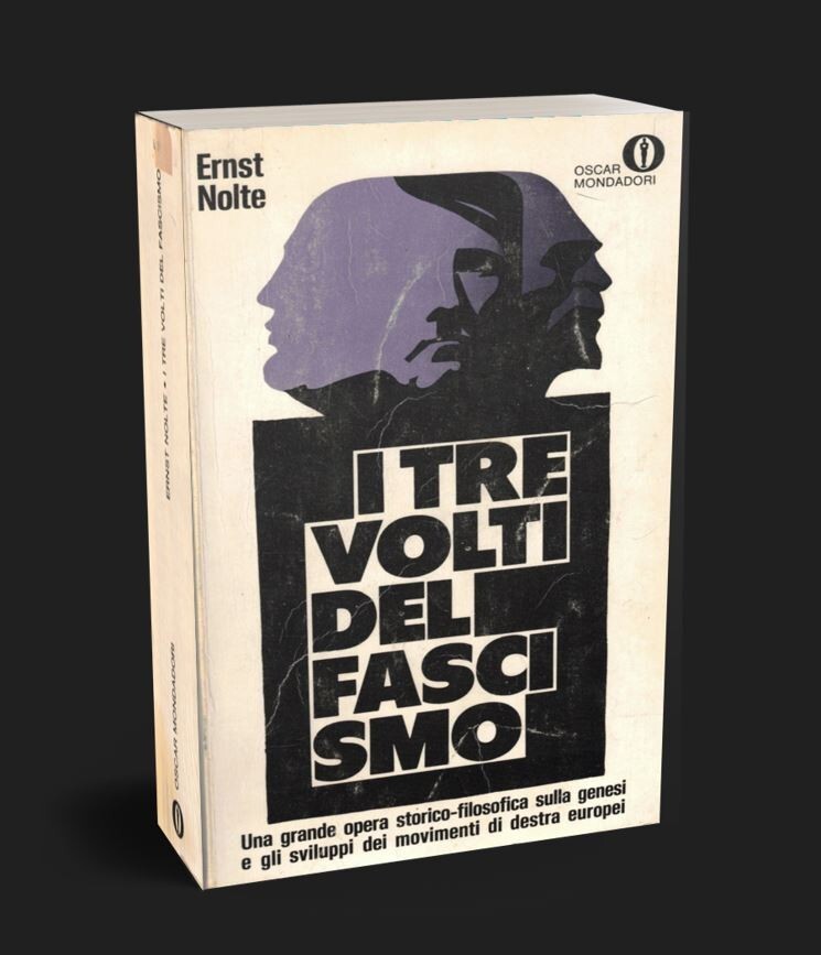 I tre volti del Fascismo Libro Ernst Nolte Oscar Mondadori …