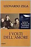 I volti dell'amore. Lettere al padre di «Famiglia Cristiana» - …