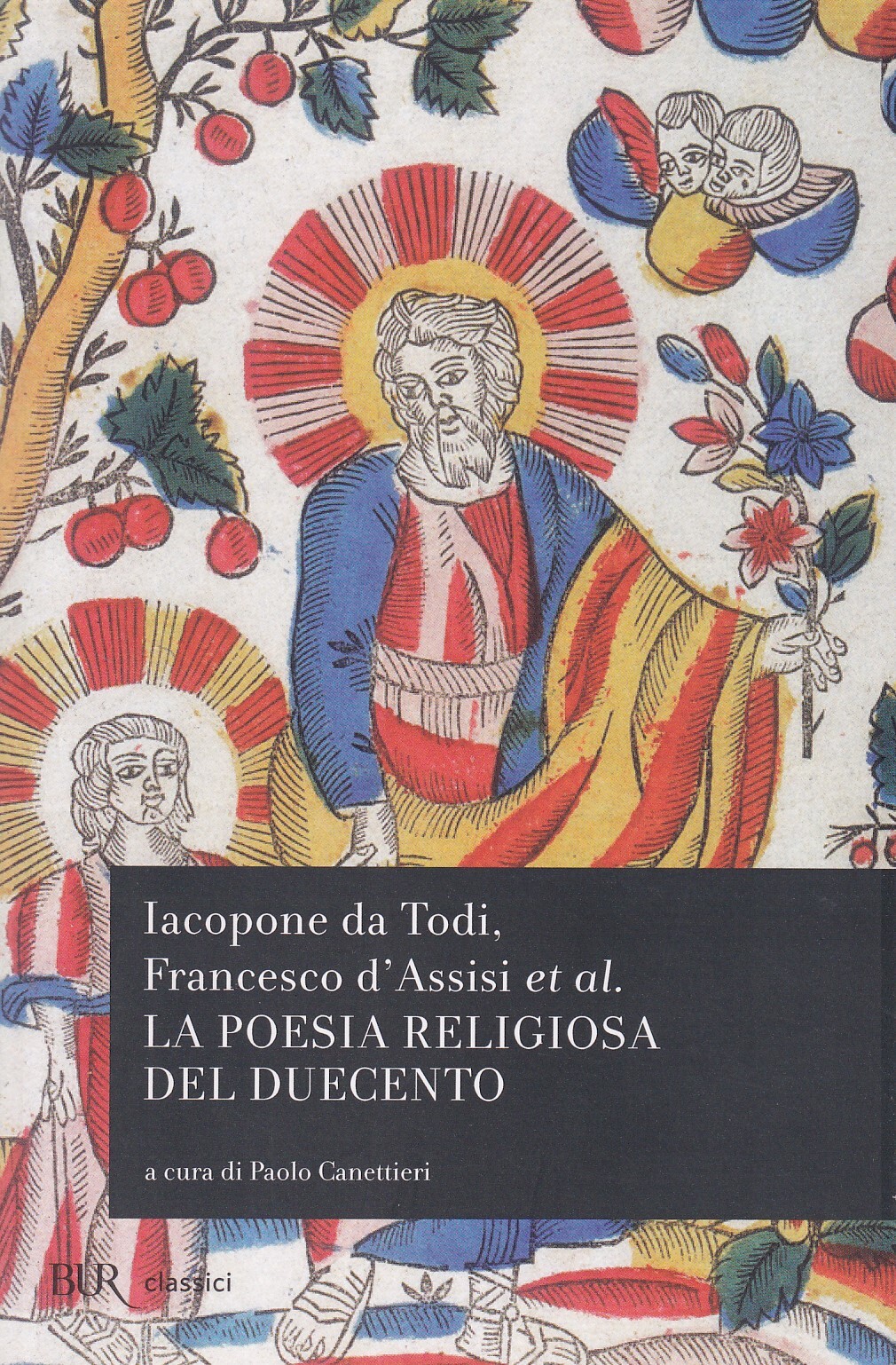 Iacopone da Todi e la poesia religiosa del Duecento