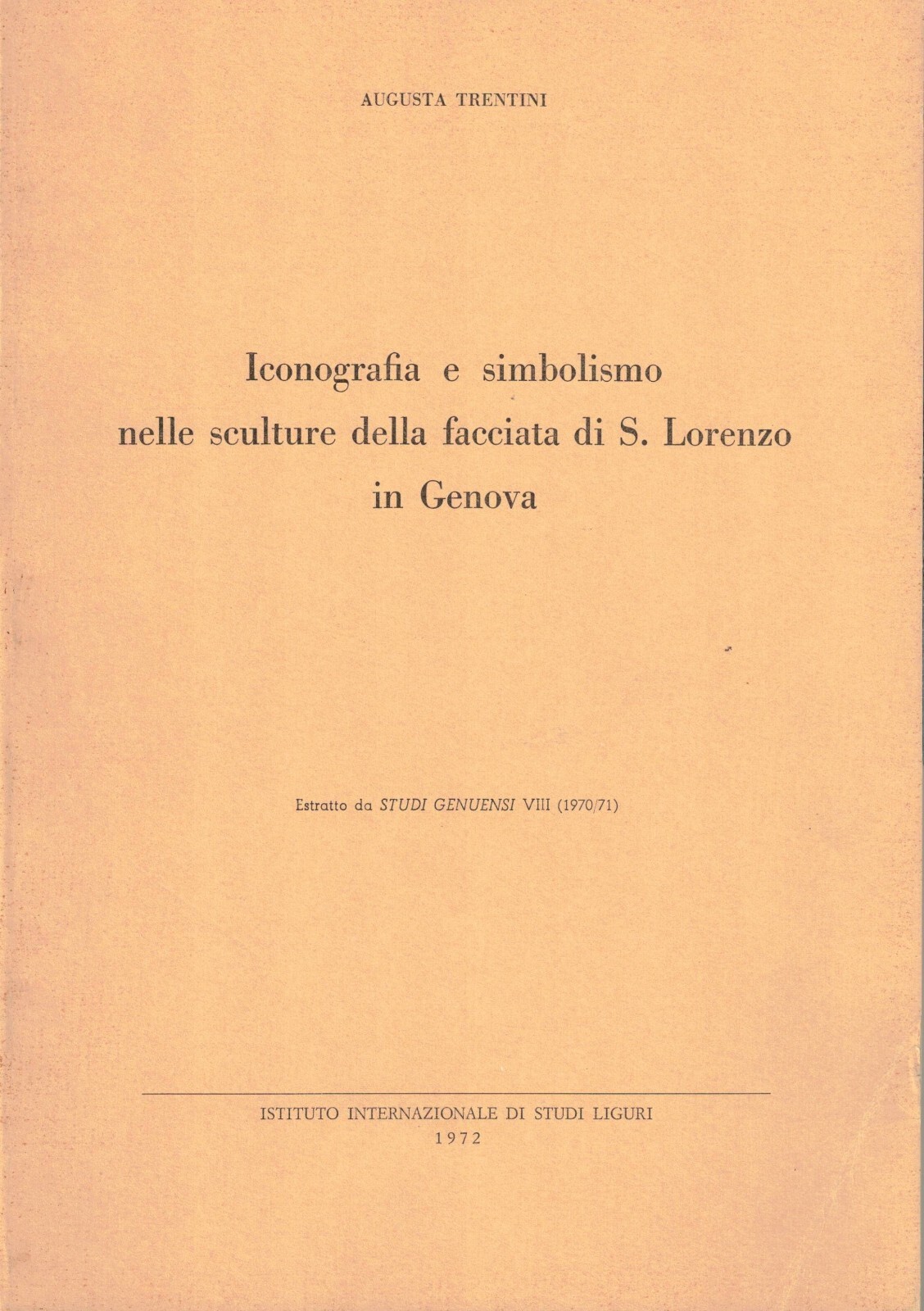 Iconografia e Simbolismo Nelle Sculture Della Facciata di S. Lorenzo …