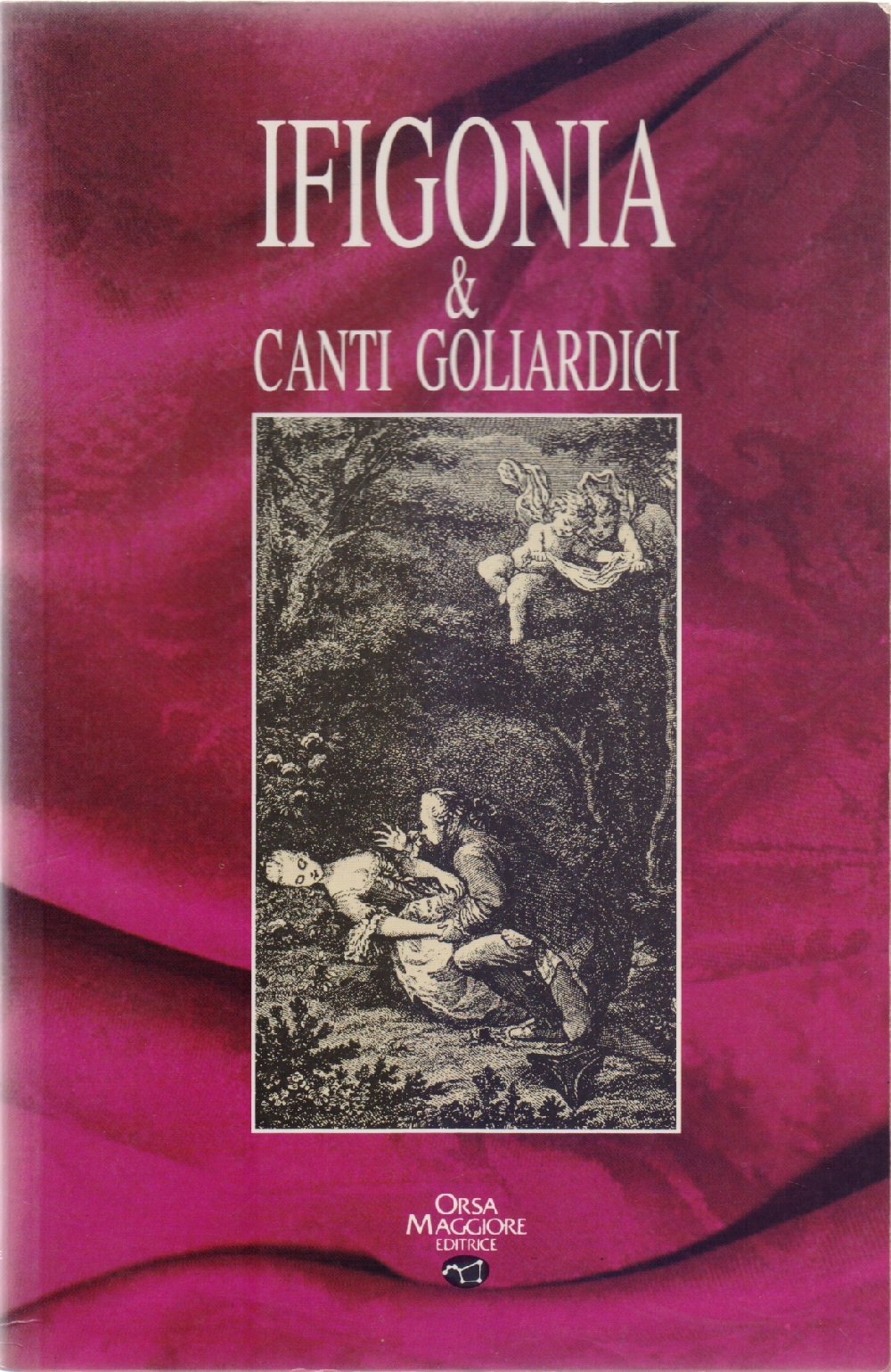 Ifigonia e Canti Goliardici -