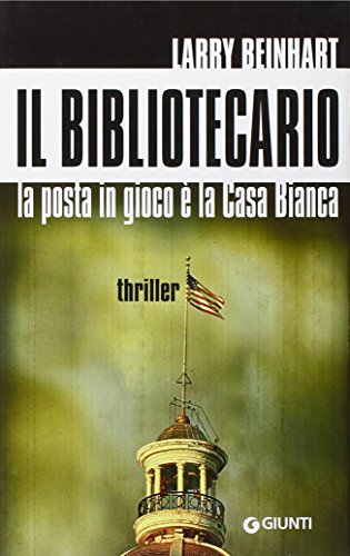 Il bibliotecario. La posta in gioco è la Casa Bianca …
