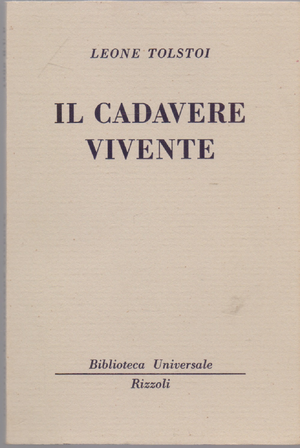 Il cadavere vivente - (1306 - B.U.R.) - Leone Tolstoi