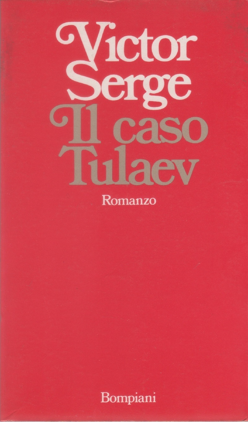 Il caso Tulaev - Victor Serge