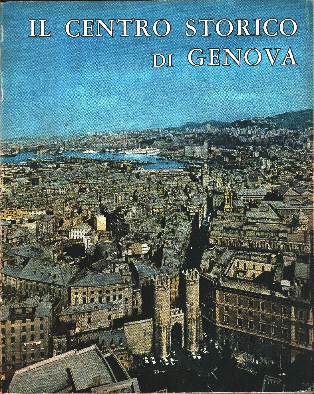Il centro storico di Genova