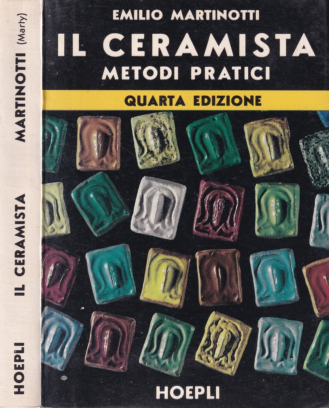 Il ceramista : metodi pratici : argille e impasti