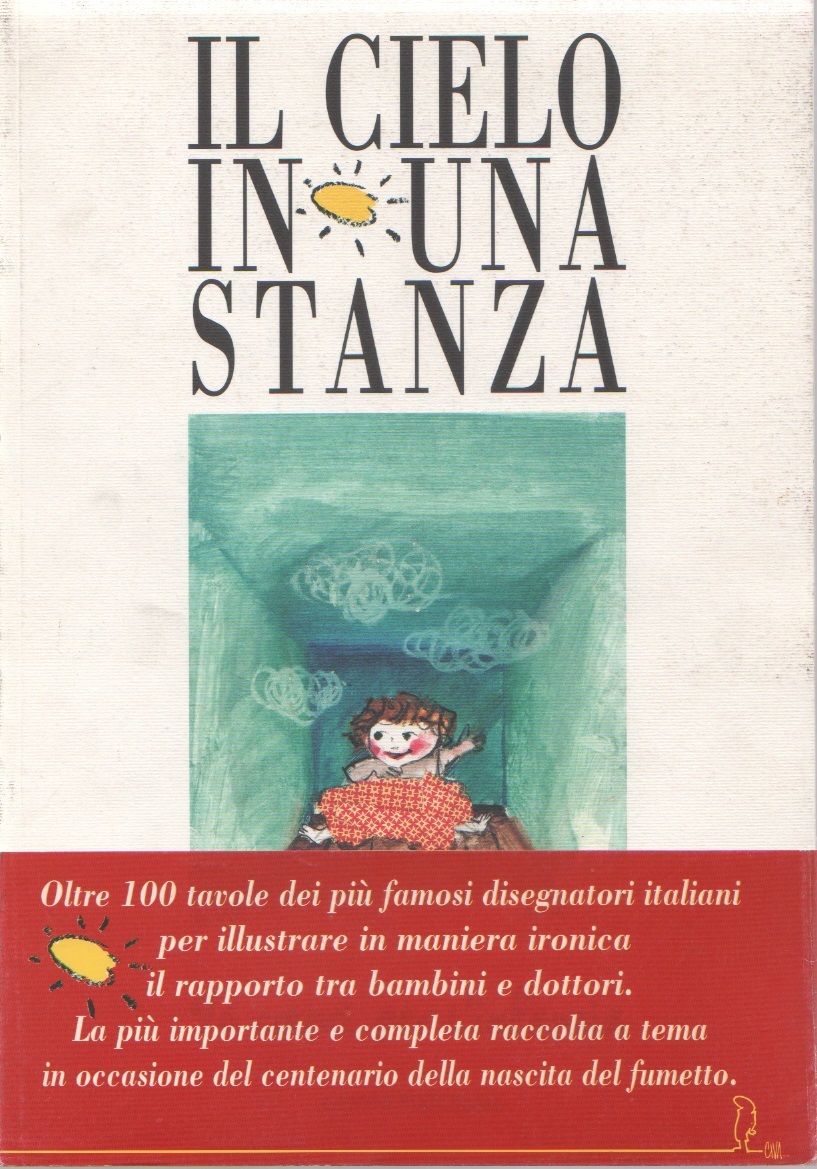 Il cielo in una stanza. 96 colori per l'infanzia