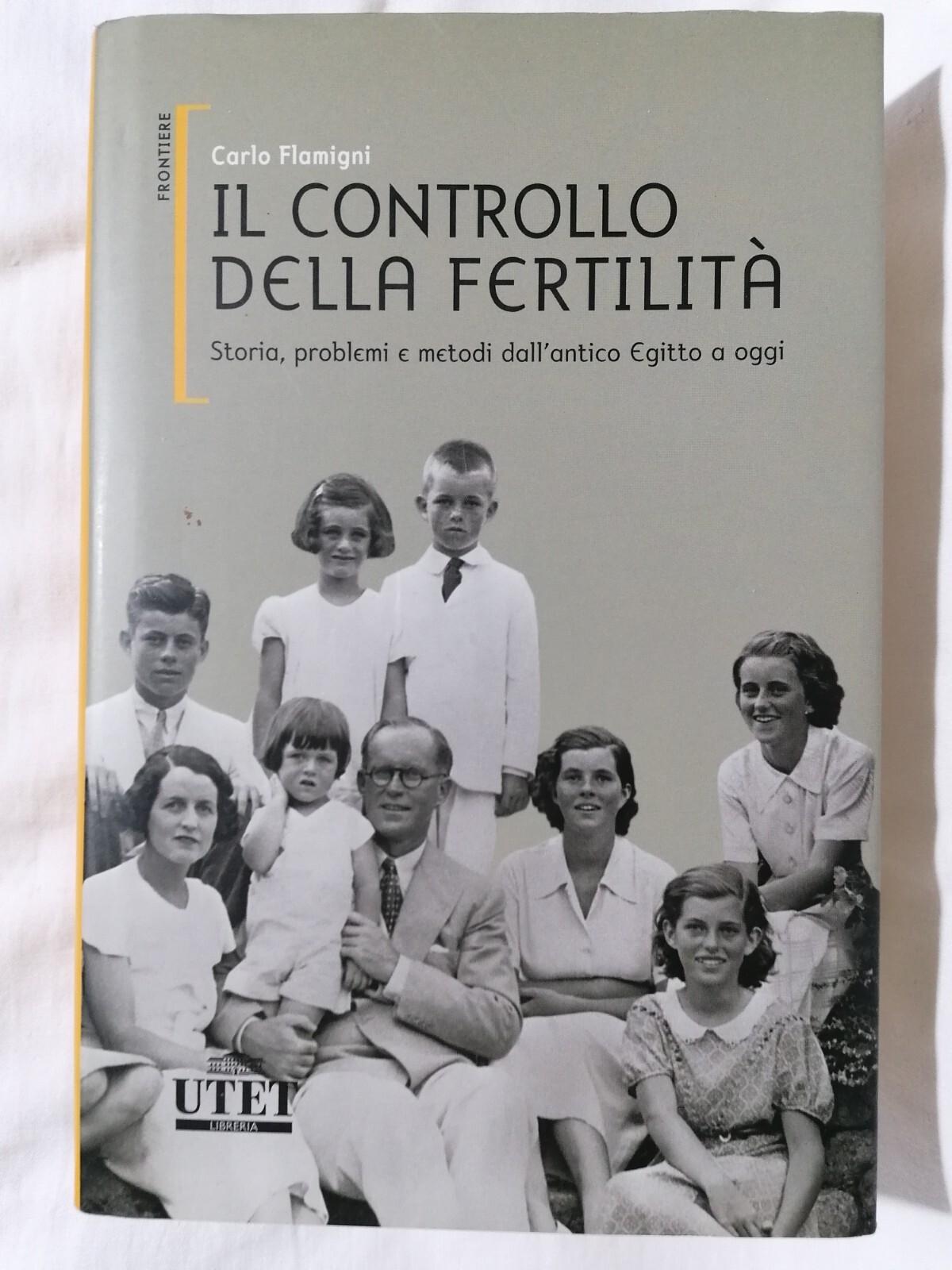 Il Controllo Della Fertilità Dall'Antico Egitto A Oggi Libro Flamigni …