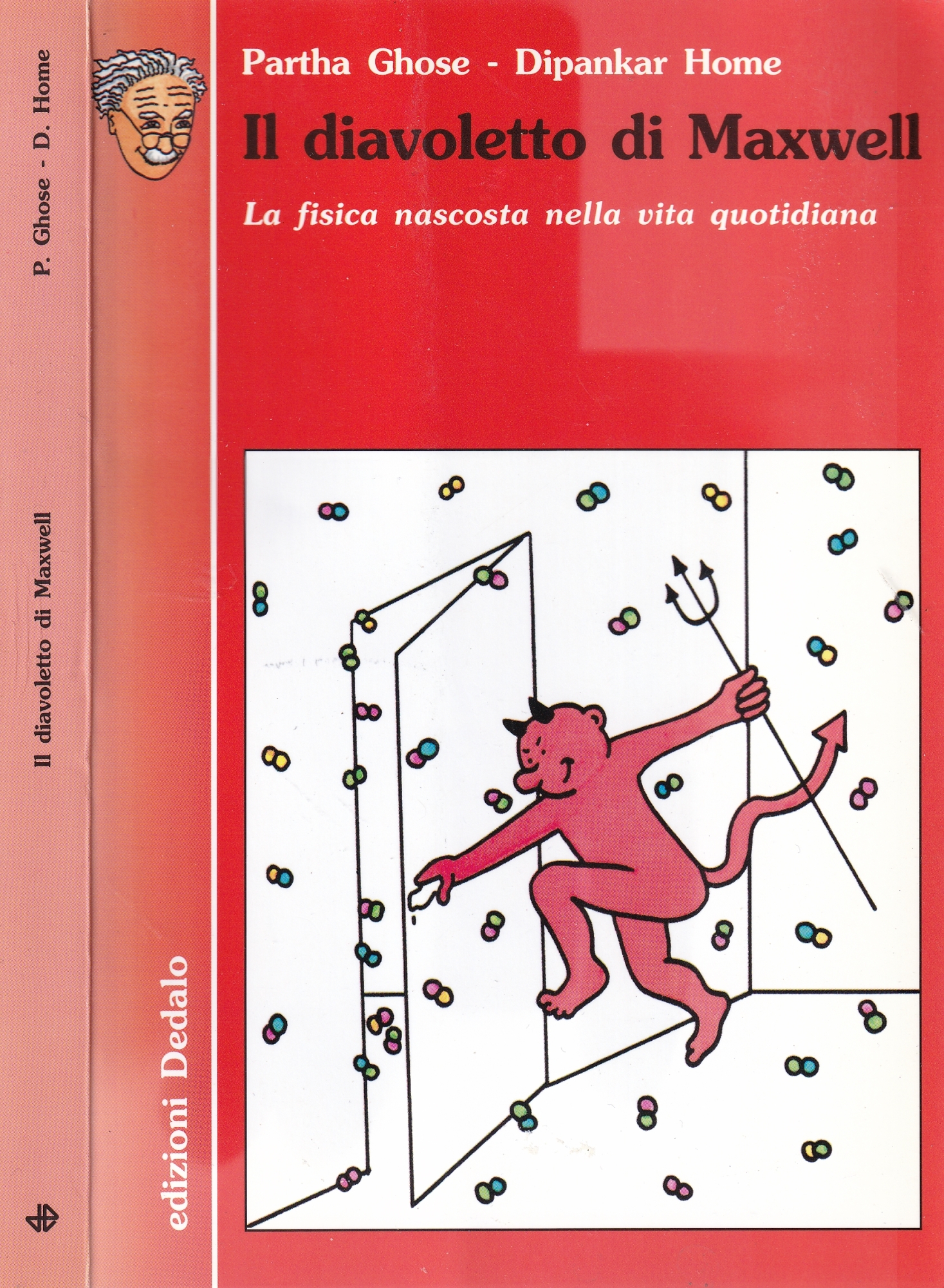 Il diavoletto di Maxwell : la fisica nascosta nella vita …