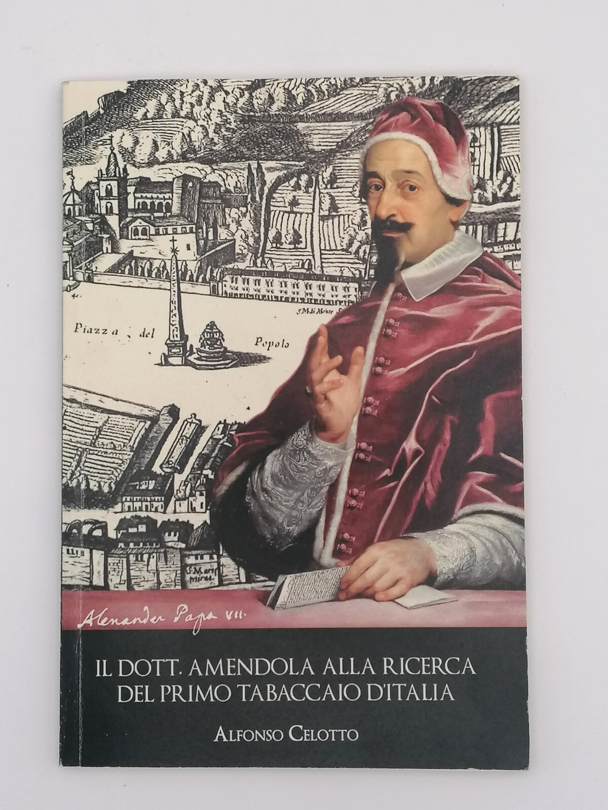 Il Dott. Amendola Alla Ricerca Del Primo Tabaccaio D'Italia Libro …