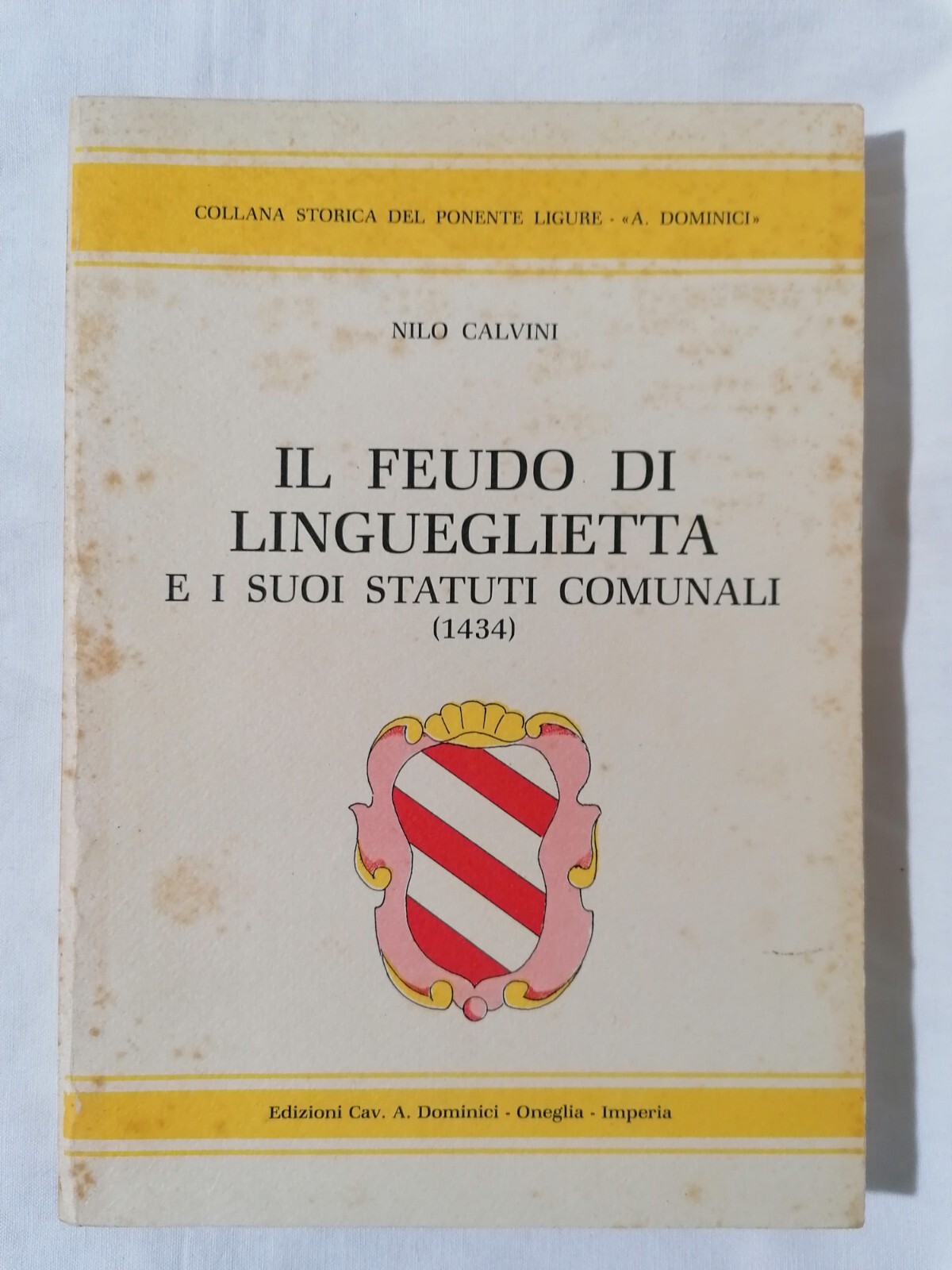 Il Feudo di Lingueglietta e i Suoi Statuti Comunali Libro …