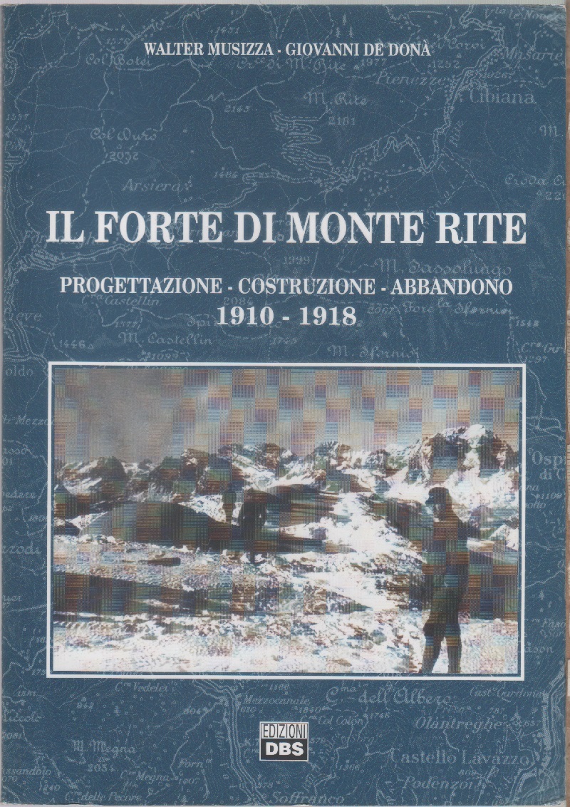 Il forte di Monte Rite
