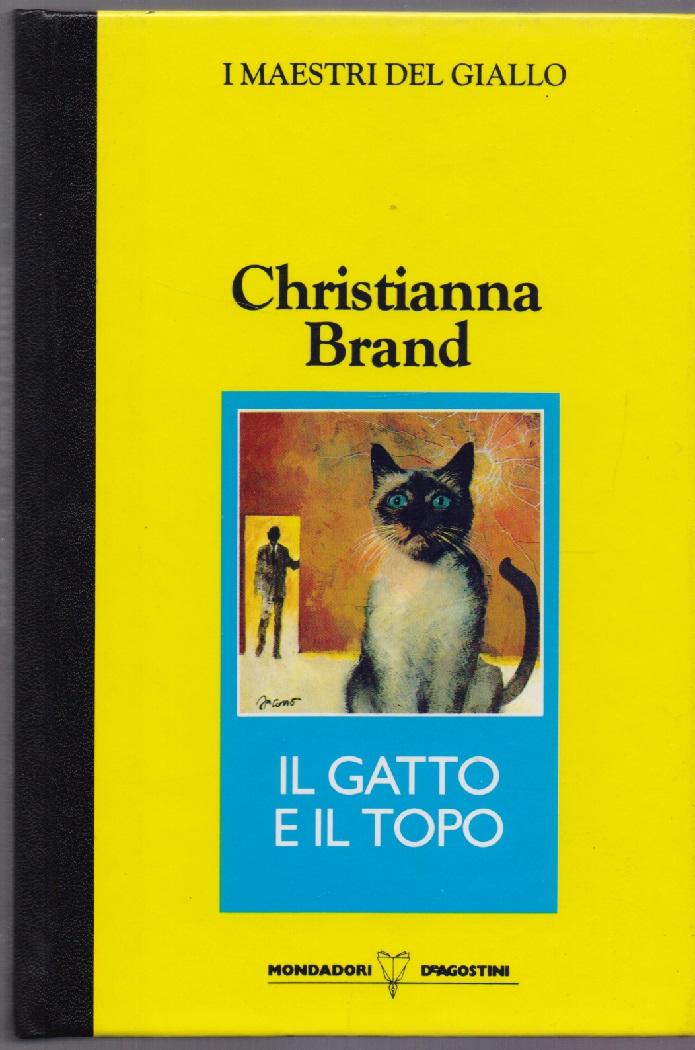 Il gatto e il topo - Christianna Brand