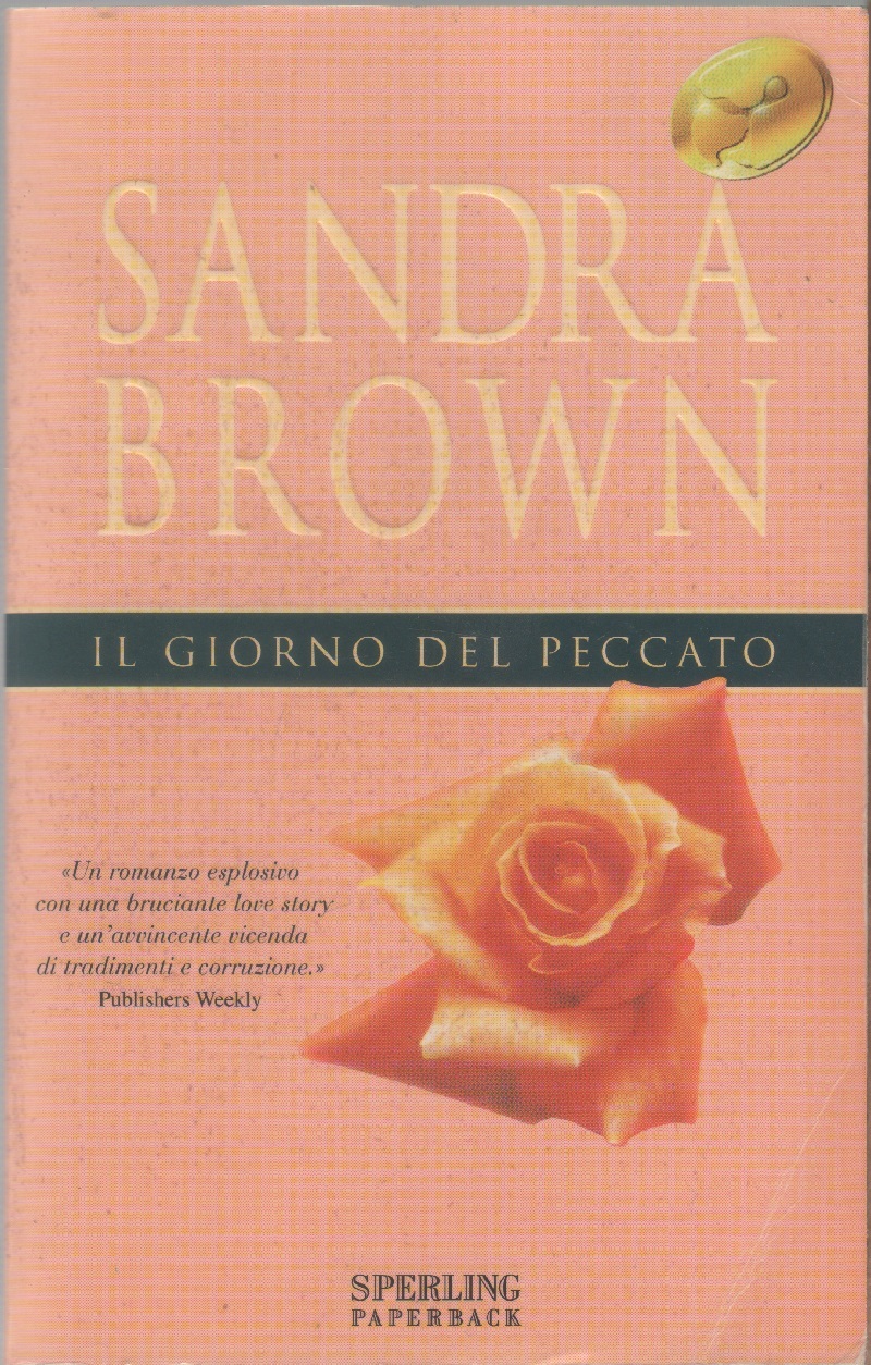 Il giorno del peccato - Sandra Brown