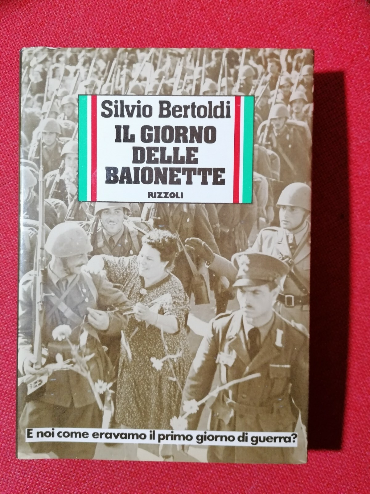Il Giorno Delle Baionette