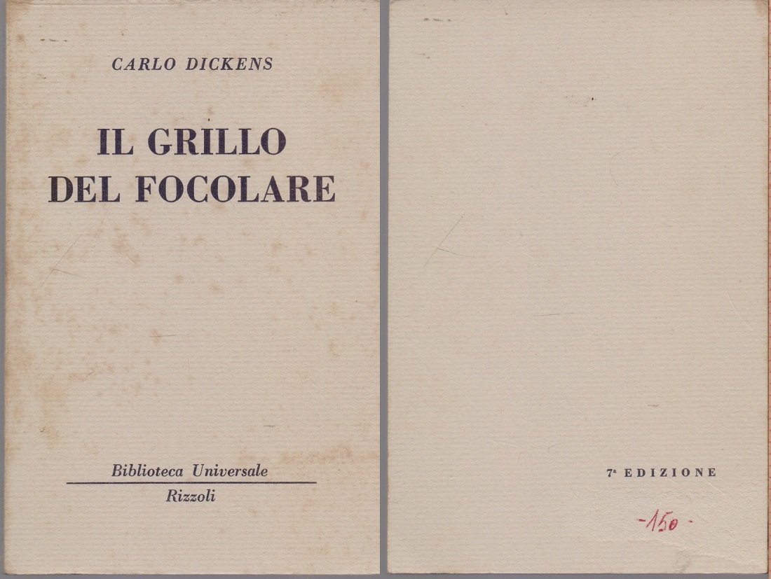 Il grillo del focolare ( 627 B.U.R.) - Carlo Dickens