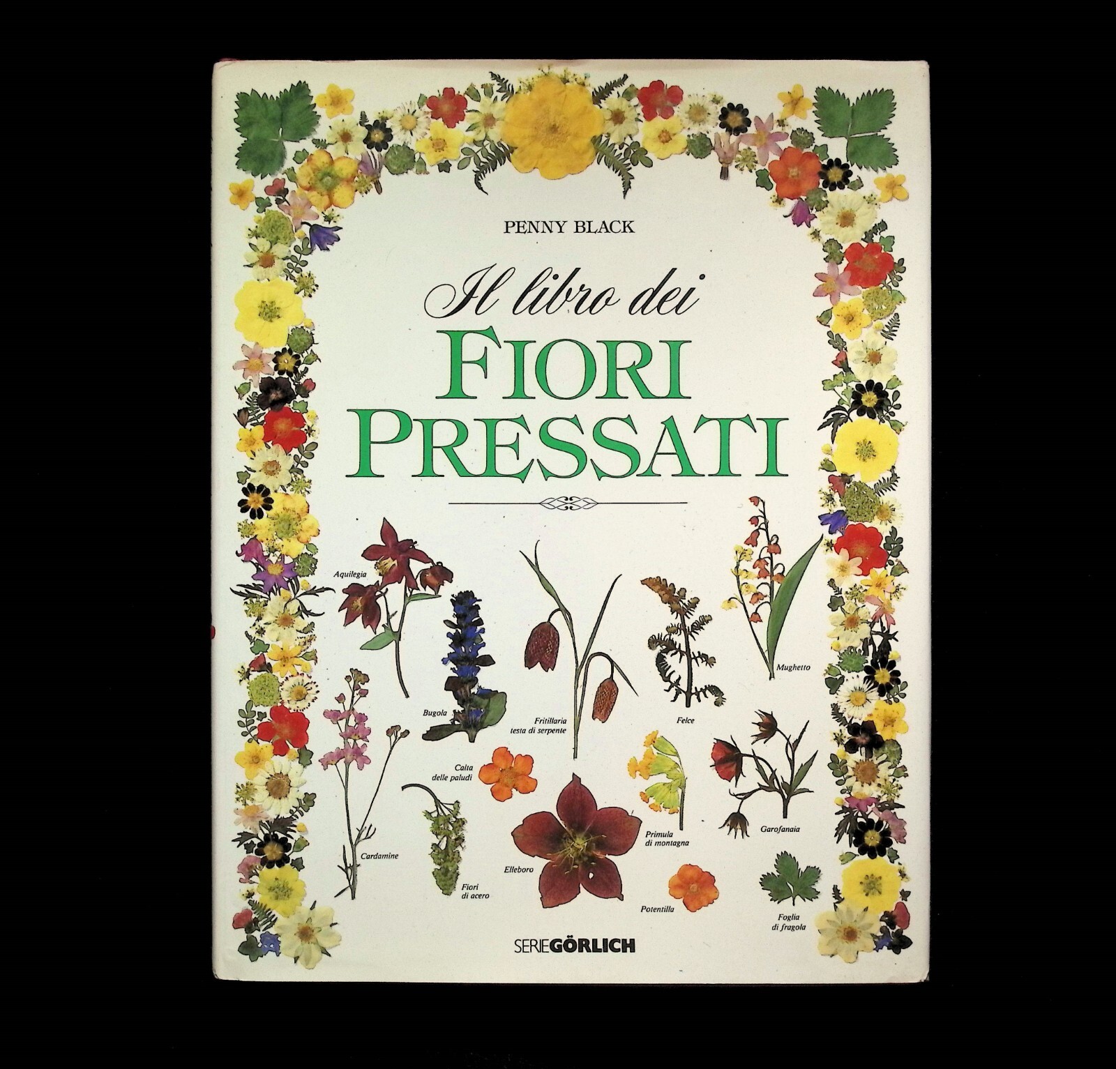 Il Libro Dei Fiori Pressati - Penny Black, Prima Edizione …