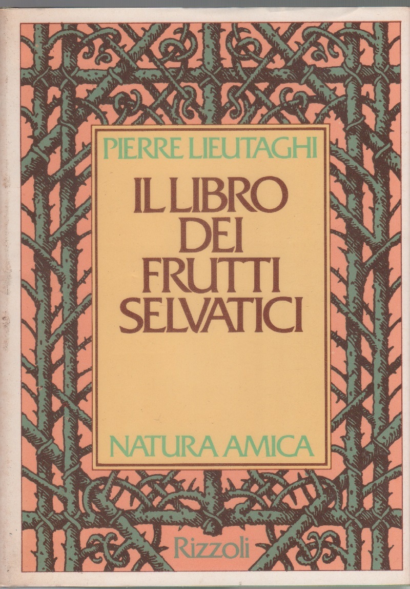 Il libro dei frutti selvatici