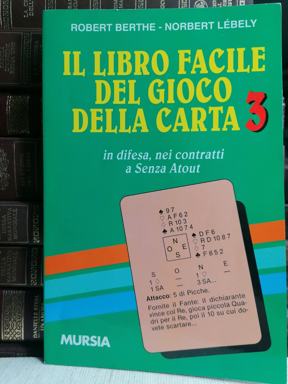 Il libro facile del gioco della carta 3: in difesa, …