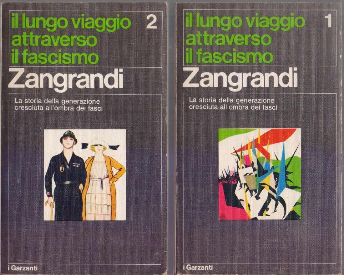 Il lungo viaggio attraverso il fascismo. La storia della generazione …