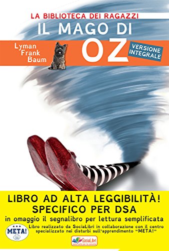 Il mago di Oz. Ediz. ad alta leggibilità. Specifico per …