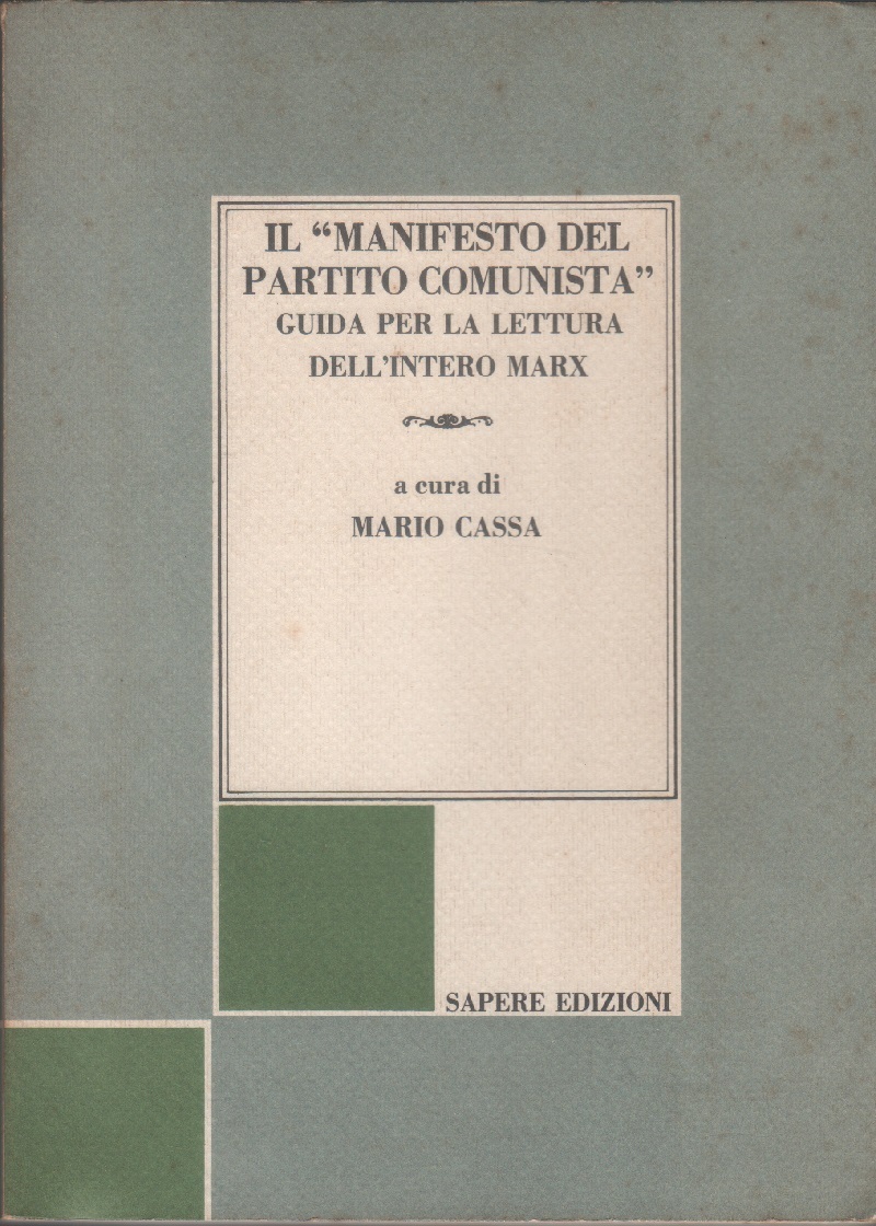 Il manifesto del Partito comunista guida per la lettura dell'intero …