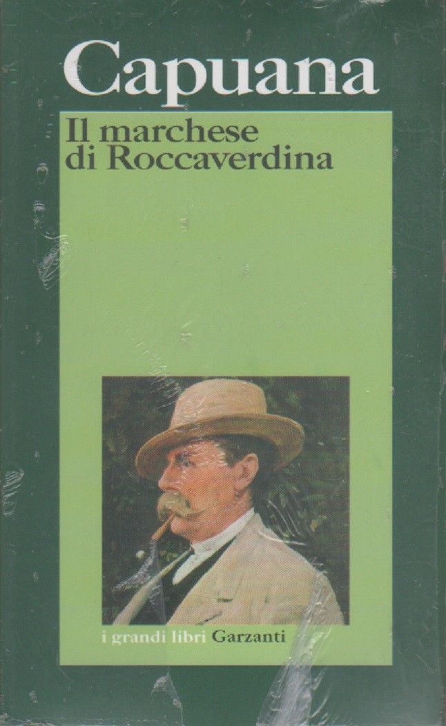 Il marchese di Roccaverdina - Luigi Capuana