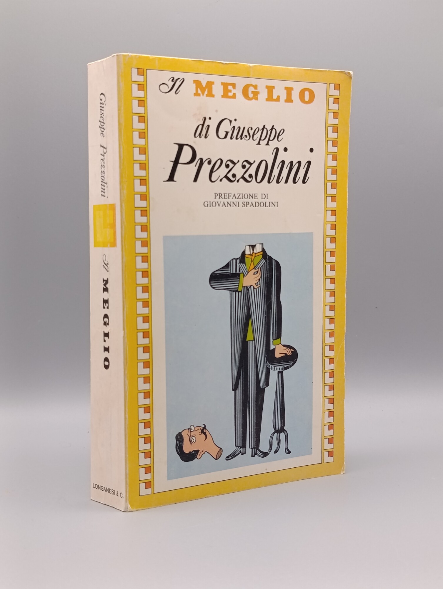 Il meglio di Giuseppe Prezzolini.