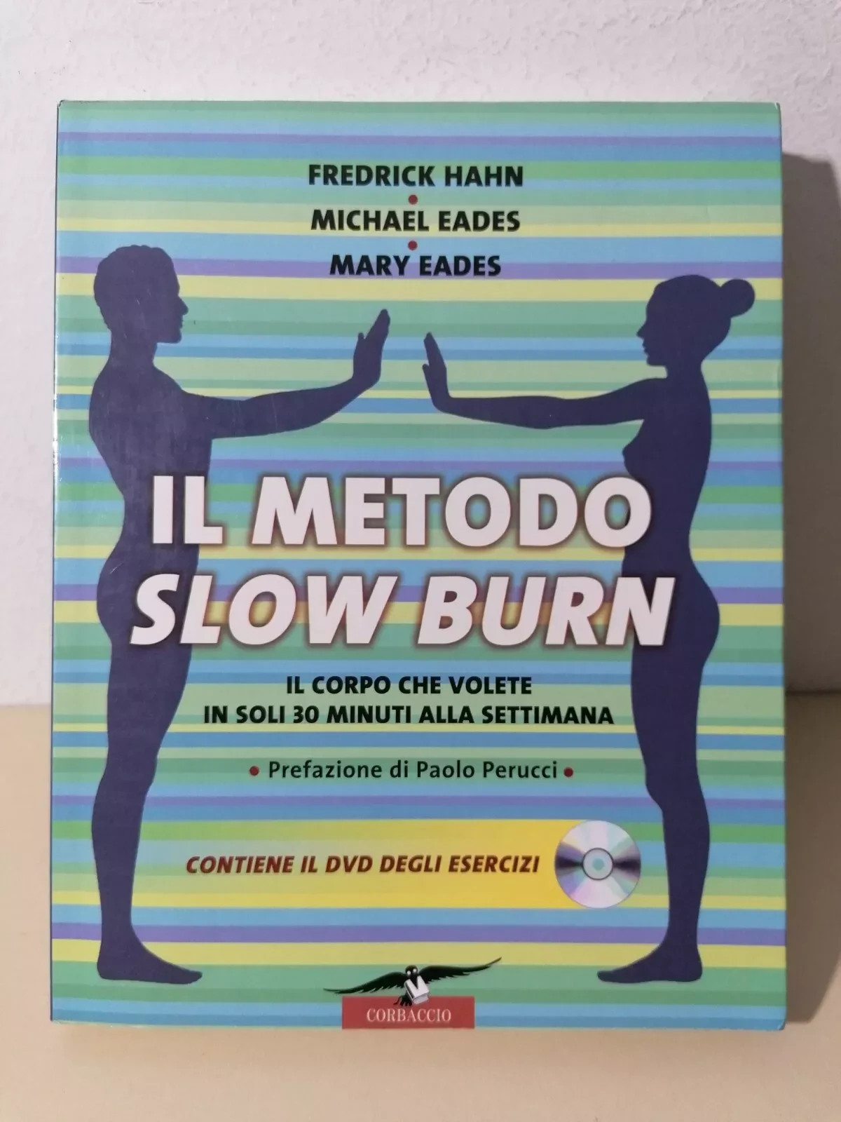 Il Metodo Slow Burn - Libro Hahn Eades Con DVD …