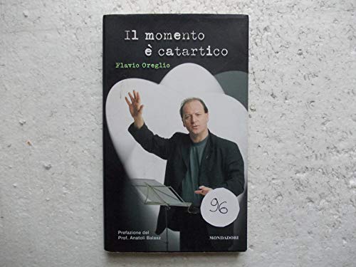 Il momento è catartico - Flavio Oreglio