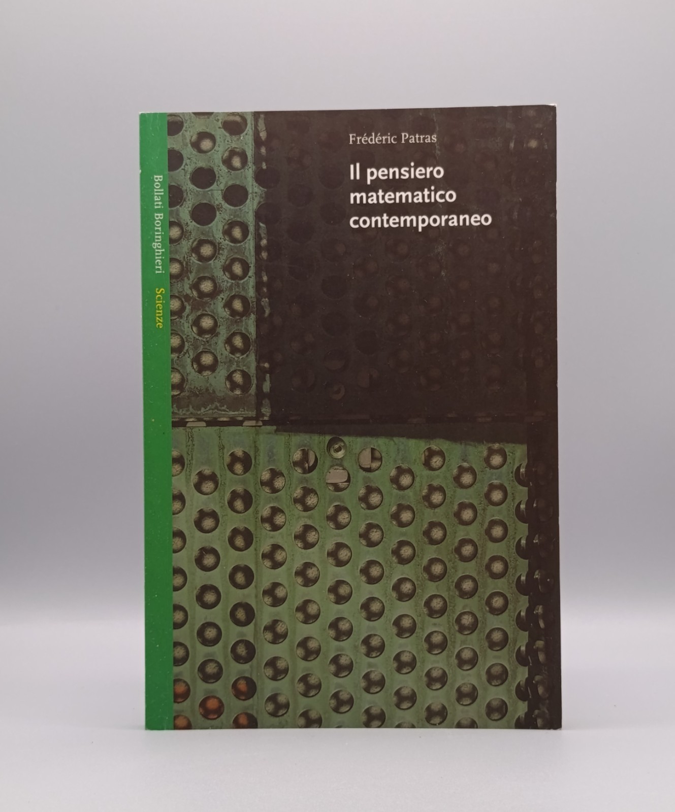 Il Pensiero Matematico Contemporaneo Libro Patras Bollati Boringhieri Scienze