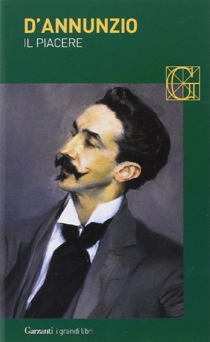 Il piacere - Gabriele D'Annunzio