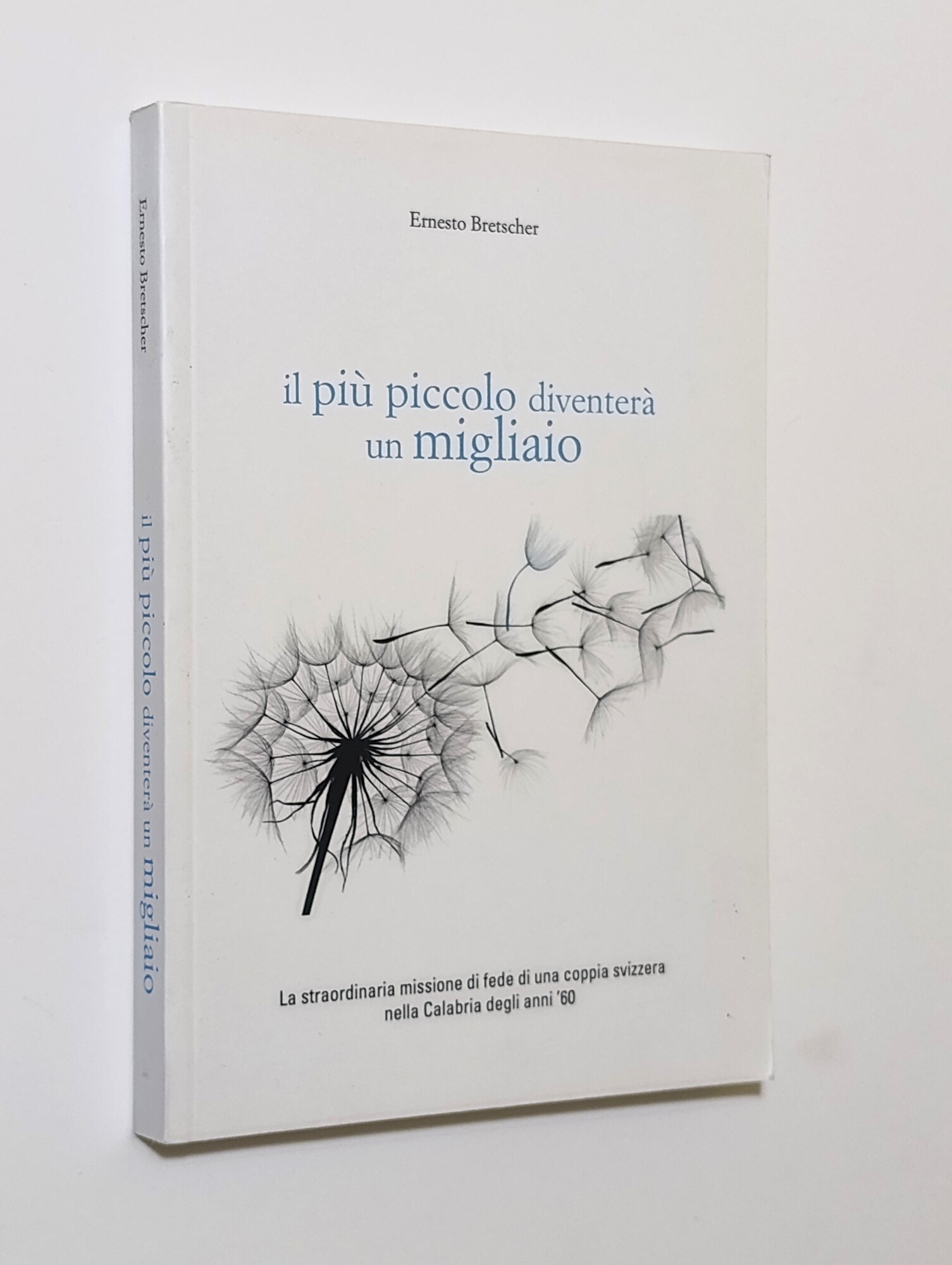 Il più piccolo diventerà un migliaio : la straordinaria missione …