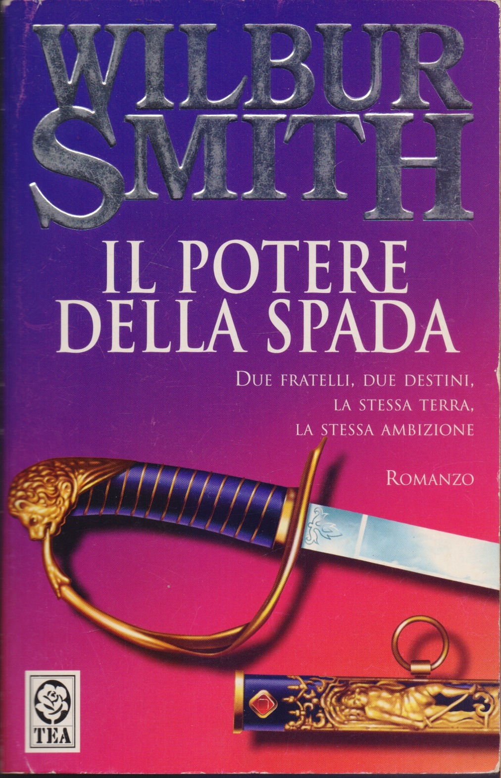 Il potere della spada - Wilbur Smith