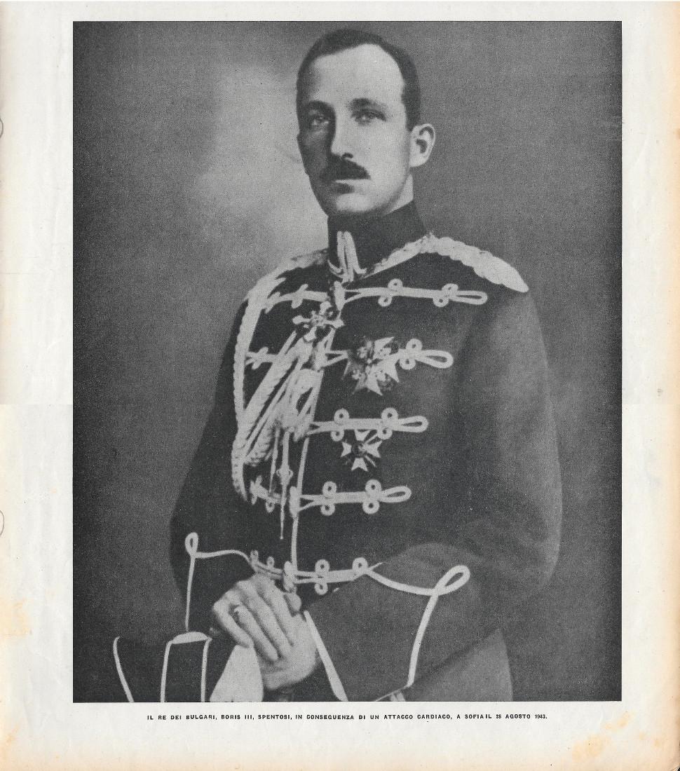 Il Re dei Bulgari , Boris III. Stampa 1943