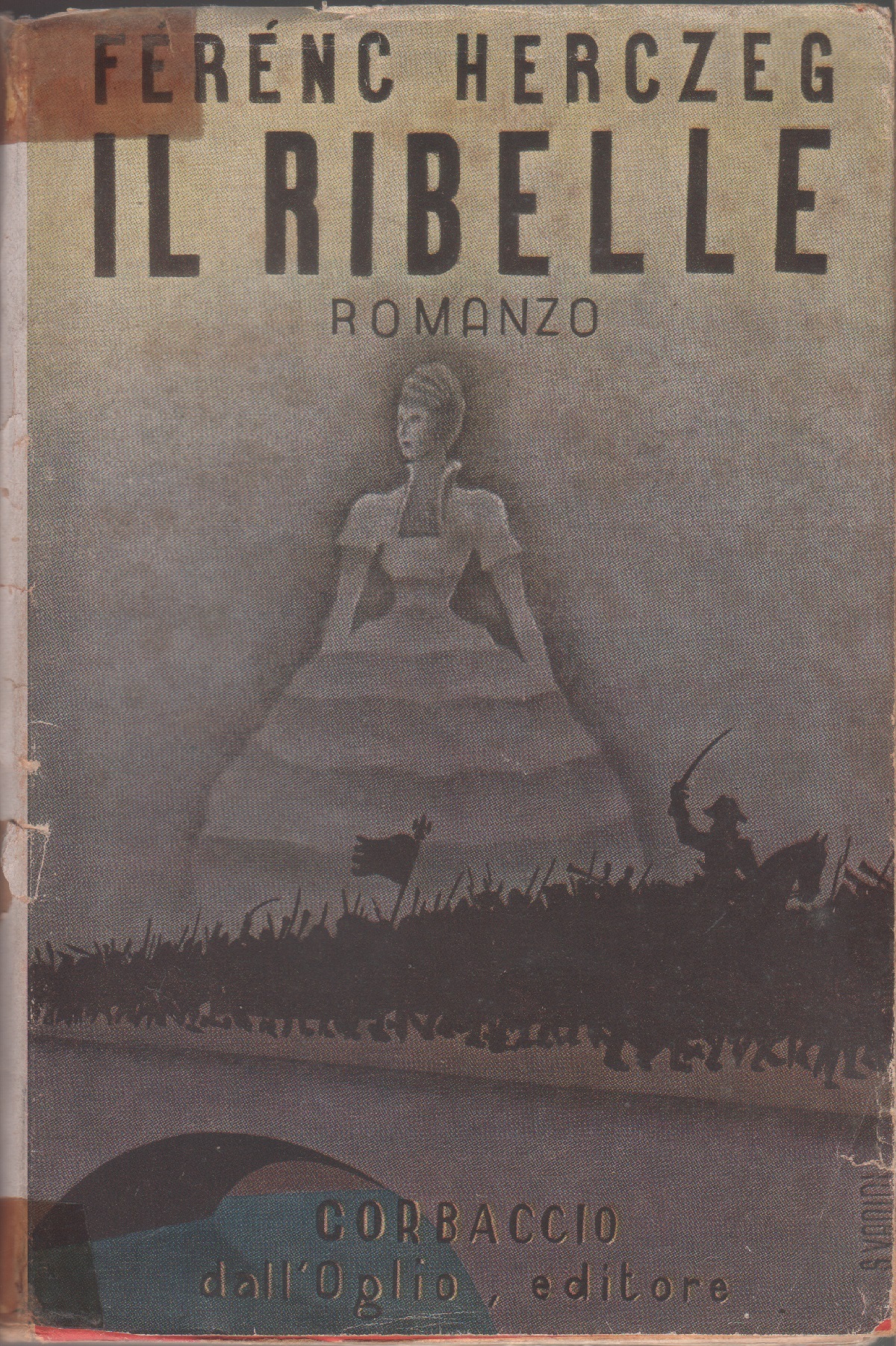 Il ribelle - Ferenc Herczeg
