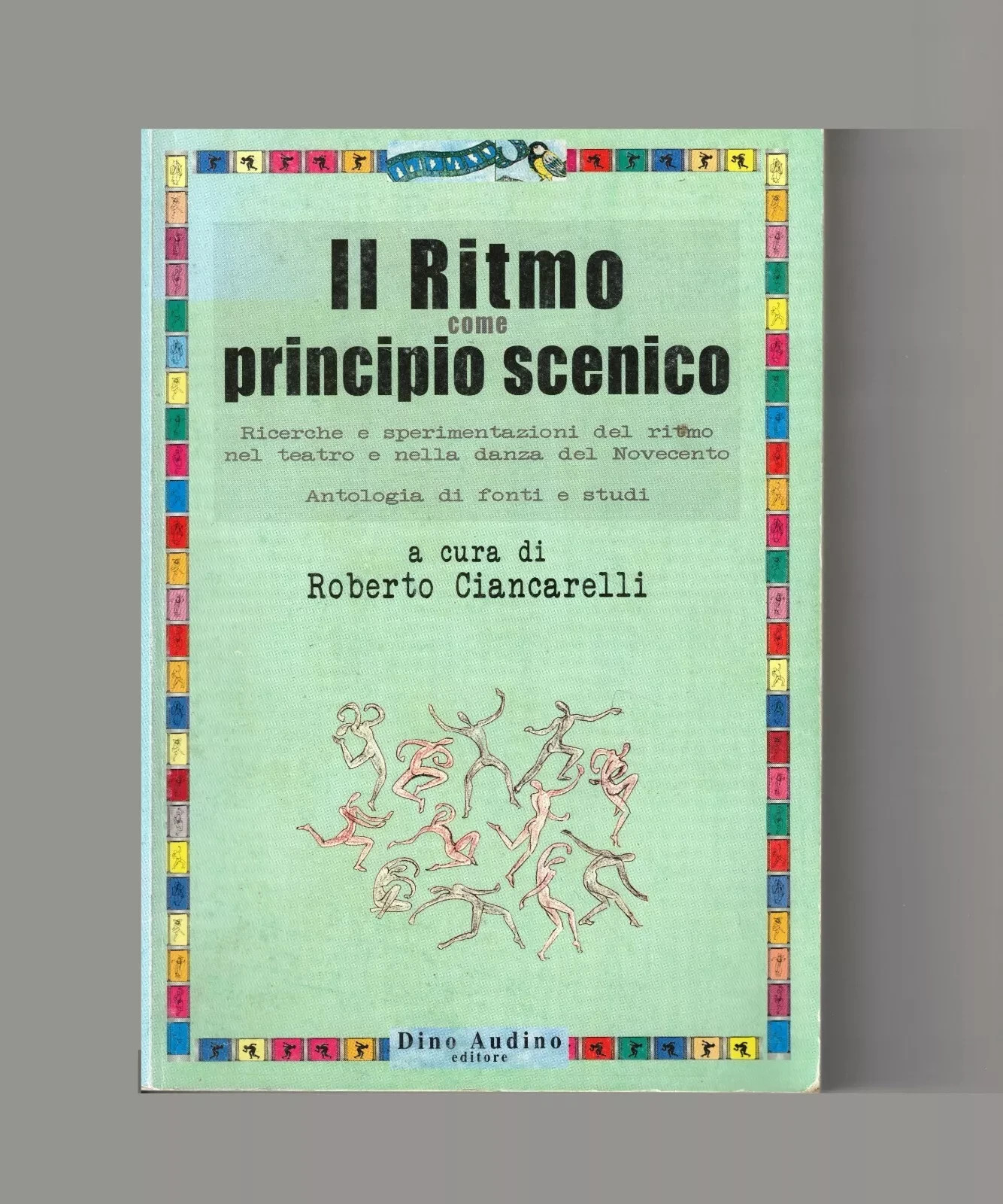 Il Ritmo come Principio Scenico Teatro e Danza del Novecento …