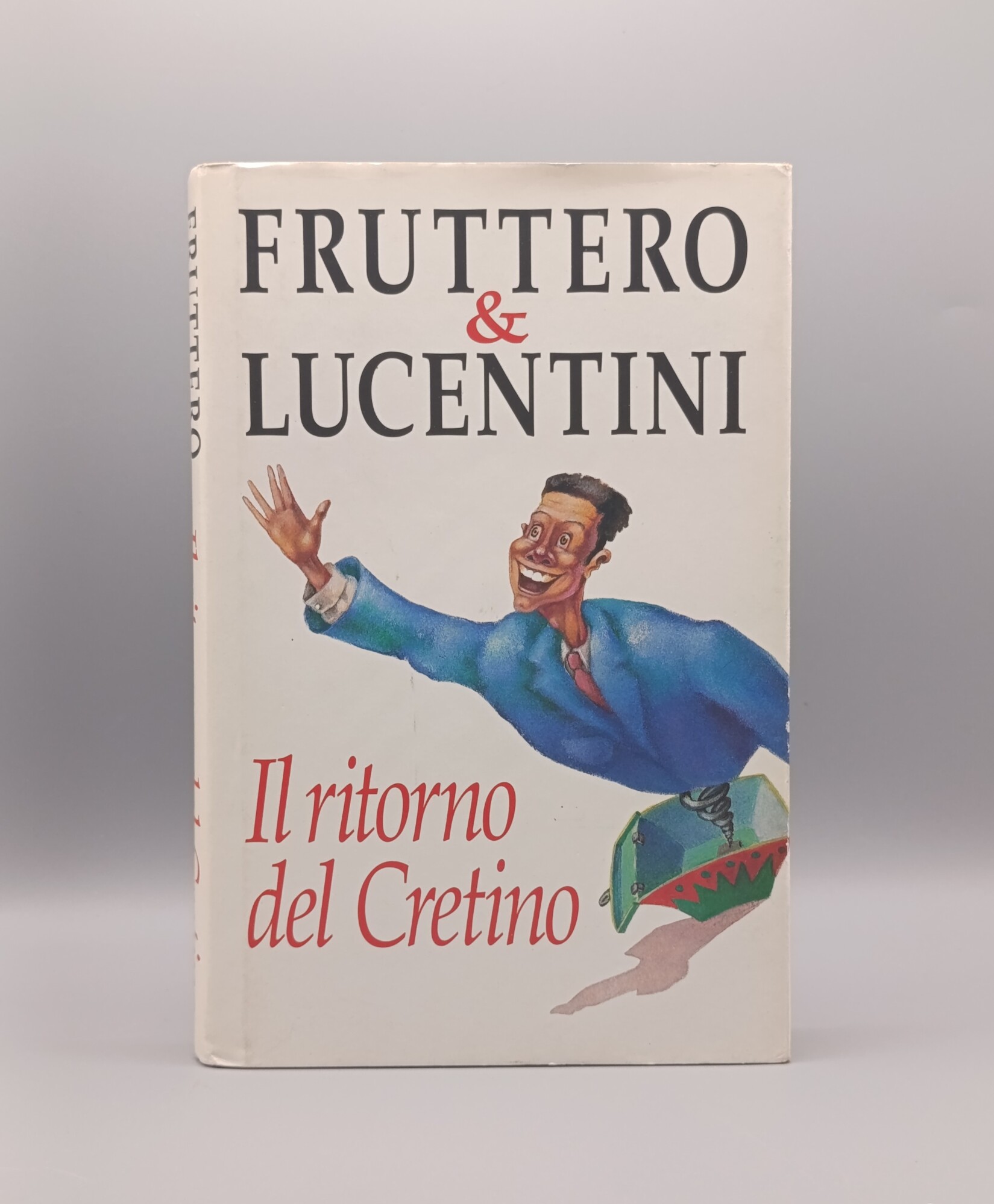 Il Ritorno del Cretino