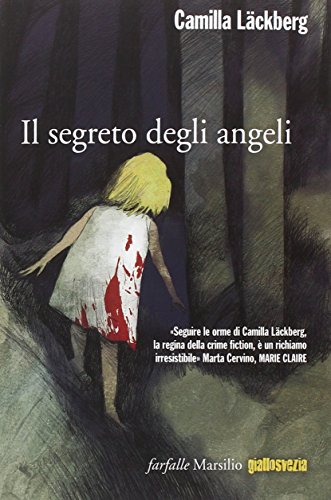 Il segreto degli angeli. I delitti di Fjällbacka (Vol. 8) …