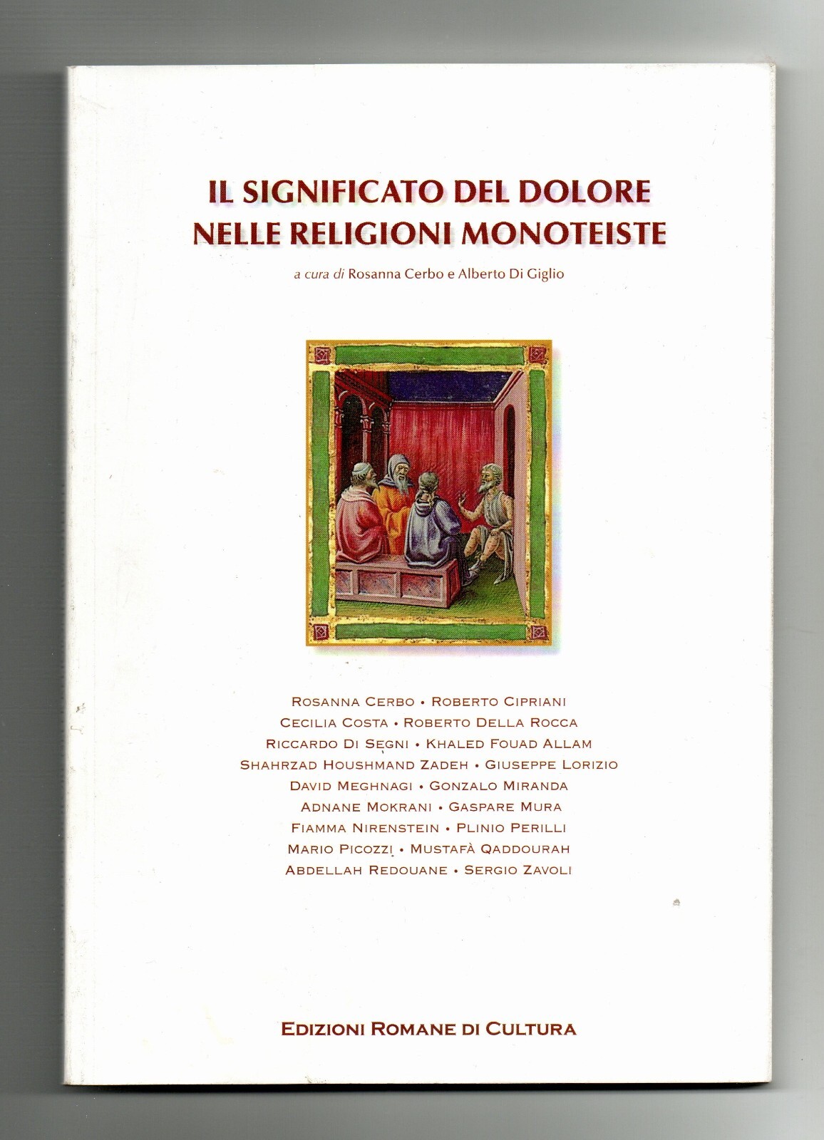 Il Significato Del Dolore Nelle Religioni Monoteiste libro Cerbo Di …