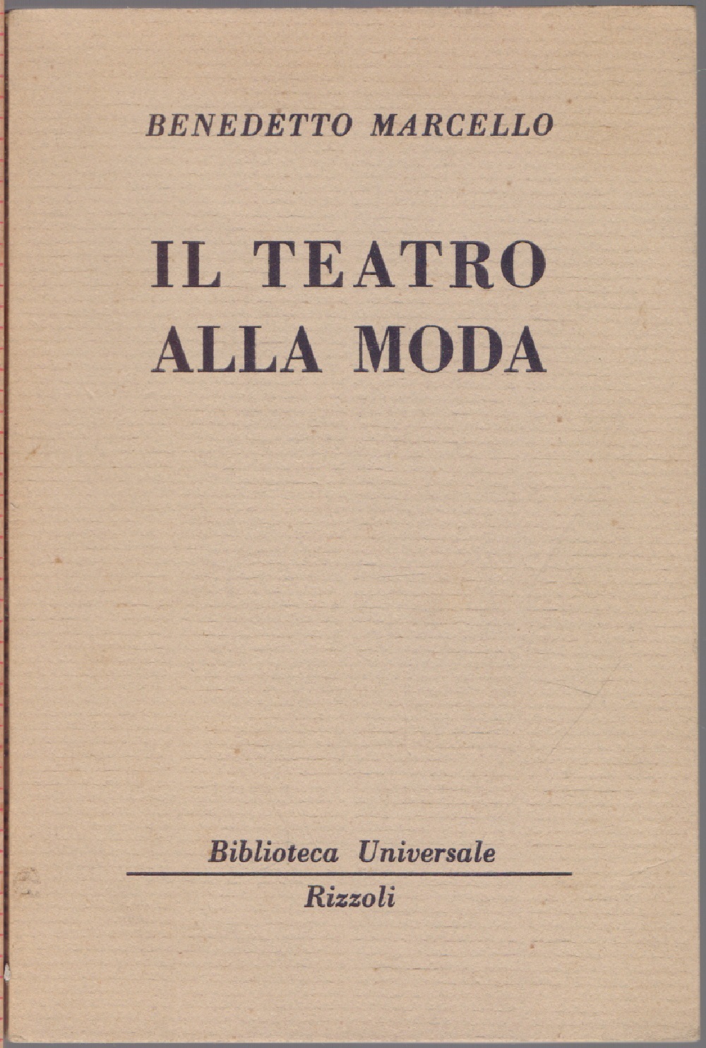 Il teatro alla moda - Benedetto Marcello